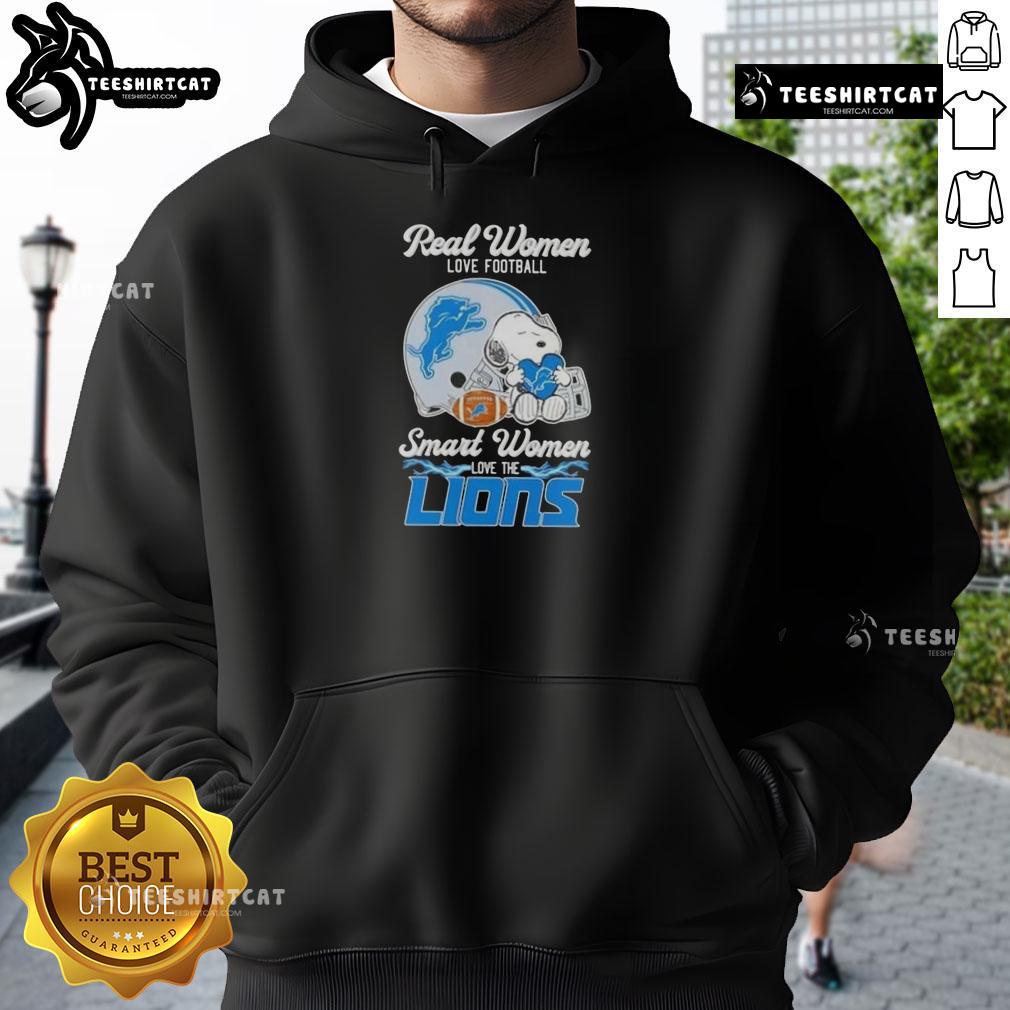 Good Snoopy Real Women Love Football Smart Women Love The Detroit Lions Hoodie
