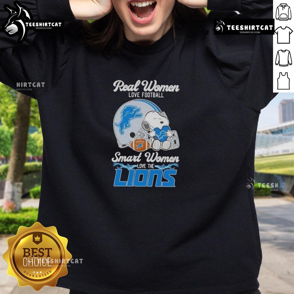 Good Snoopy Real Women Love Football Smart Women Love The Detroit Lions Sweatshirt