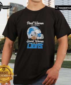 Alt Text: Good Snoopy Real Women Love Football Smart Women Love The Detroit Lions T-Shirt featuring Snoopy and Lions logo.