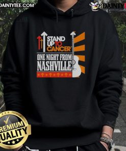 Good Stand Up To Cancer 2025 hoodie from the One Night From Nashville event, promoting cancer awareness and support.