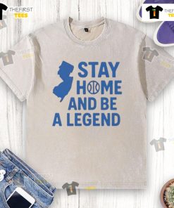 Good Stay Home and Be a Legend washed t-shirt in soft fabric, perfect for casual wear and lounging at home.