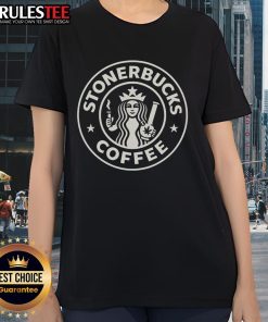 Good Stonerbucks Coffee X Starbucks logo ladies tee featuring a playful cannabis twist on a classic coffee design.