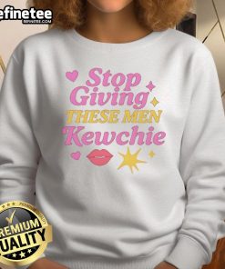Good Stop Giving These Men Kewchie Sweatshirt in trendy black with bold white lettering, perfect for casual wear.