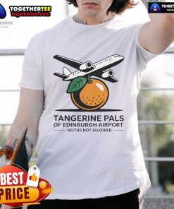 Good Tangerine Pals T-Shirt featuring Edinburgh Airport design, perfect for travel enthusiasts and fashion lovers.