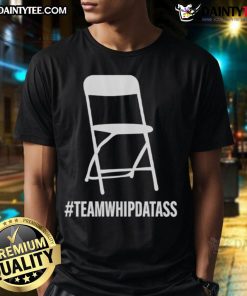 Good Team Whip Dat Ass T-Shirt featuring bold graphic design, perfect for sports fans and team spirit enthusiasts.