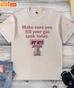 Good Texas Tech Red Raiders washed t-shirt reminding fans to fill their gas tank today in vibrant team colors.