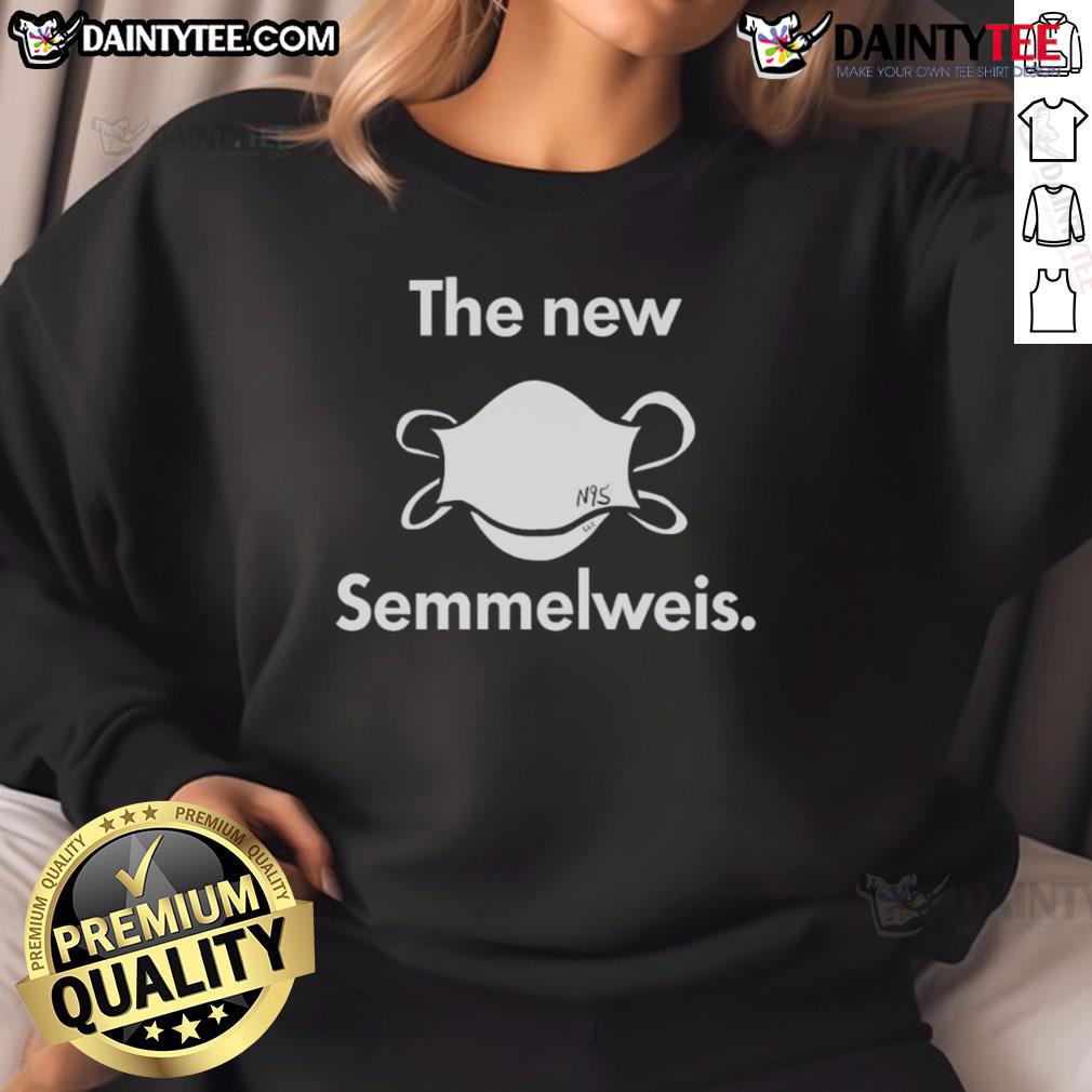 Good The New Semmelweis Sweatshirt Good The New Semmelweis Sweatshirt featuring a stylish design for casual wear, perfect for health enthusiasts.