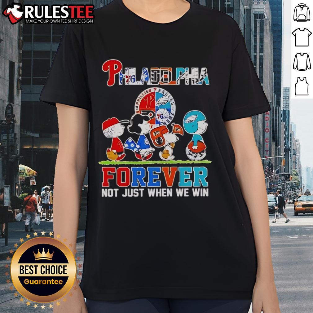 Good The Peanuts Philadelphia Sport Teams Logo Forever Not Just When We Win Ladies-Tee Good The Peanuts Philadelphia Sport Teams logo tee for ladies celebrating team spirit, not just victories.