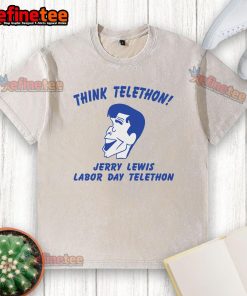 Jerry Lewis wearing a washed t-shirt during the Good Think Telethon on Labor Day, promoting charity and entertainment.