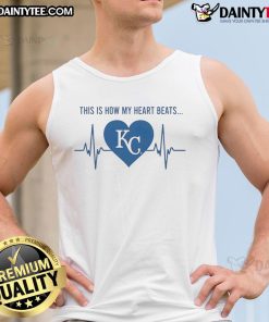 Kansas City Royals tank top with 'Good-This-Is-How-My-Heart-Beats' design, perfect for fans and summer wear.