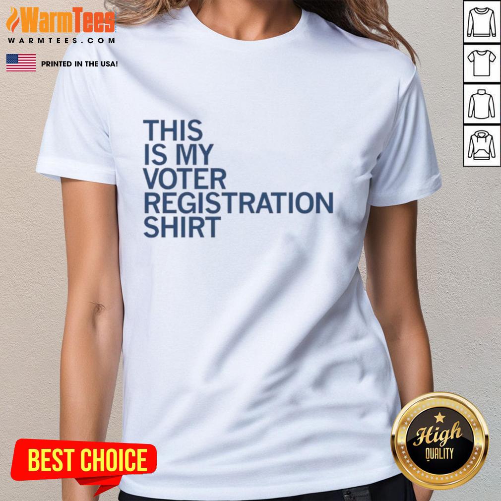 Good This Is My Voter Registration Ladies Tee Good-This-Is-My-Voter-Registration Ladies Tee featuring vibrant design promoting voter registration and civic engagement.