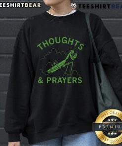 Good Thoughts Prayers Mantis Sweatshirt featuring a vibrant mantis graphic on a cozy, stylish sweatshirt.