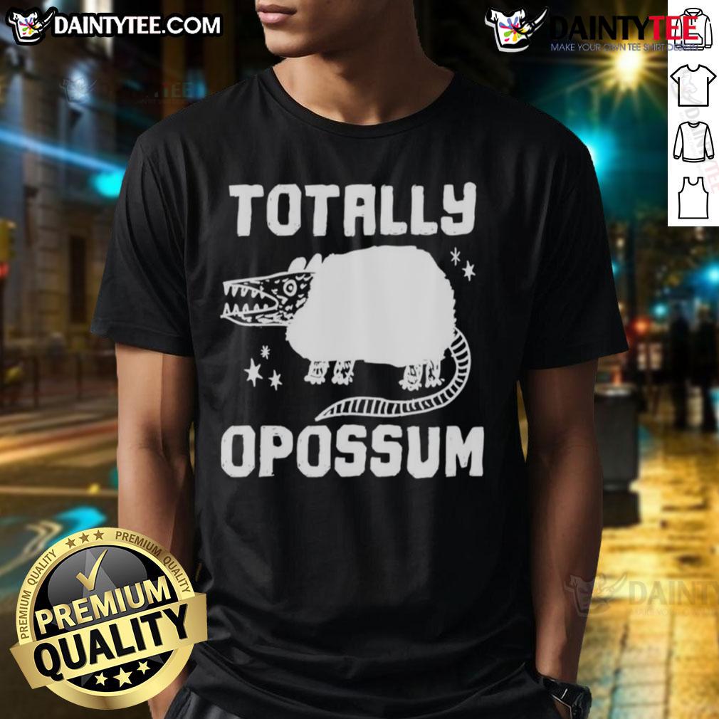 Good Totally Opossum T Shirt Good Totally Opossum T-Shirt featuring a playful opossum graphic, perfect for animal lovers and casual wear enthusiasts.