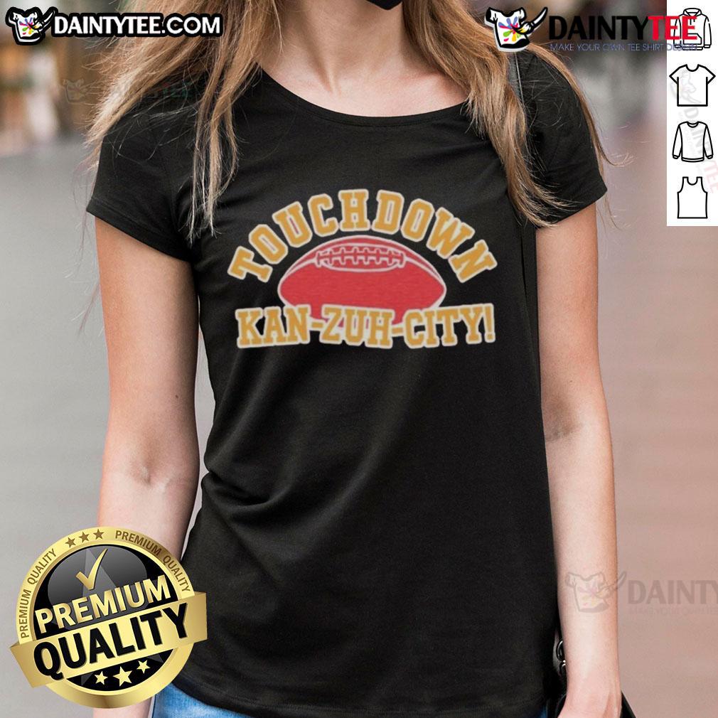Good Touchdown Kan Zuh City Football Ladies Tee Good Touchdown Kan-Zuh City Football Ladies Tee featuring a stylish design perfect for female football fans.