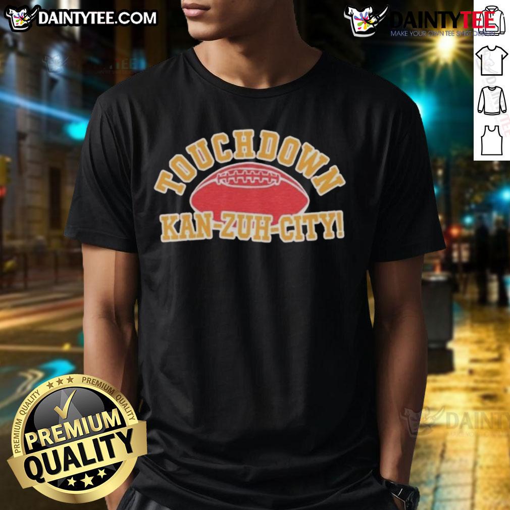 Good Touchdown Kan Zuh City Football T Shirt Good Touchdown Kan Zuh City Football T-Shirt featuring vibrant team colors and a bold graphic design for fans.