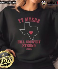 Good Ty Myers Hill in Country Strong 2025 sweatshirt featuring a stylish design, perfect for casual wear.