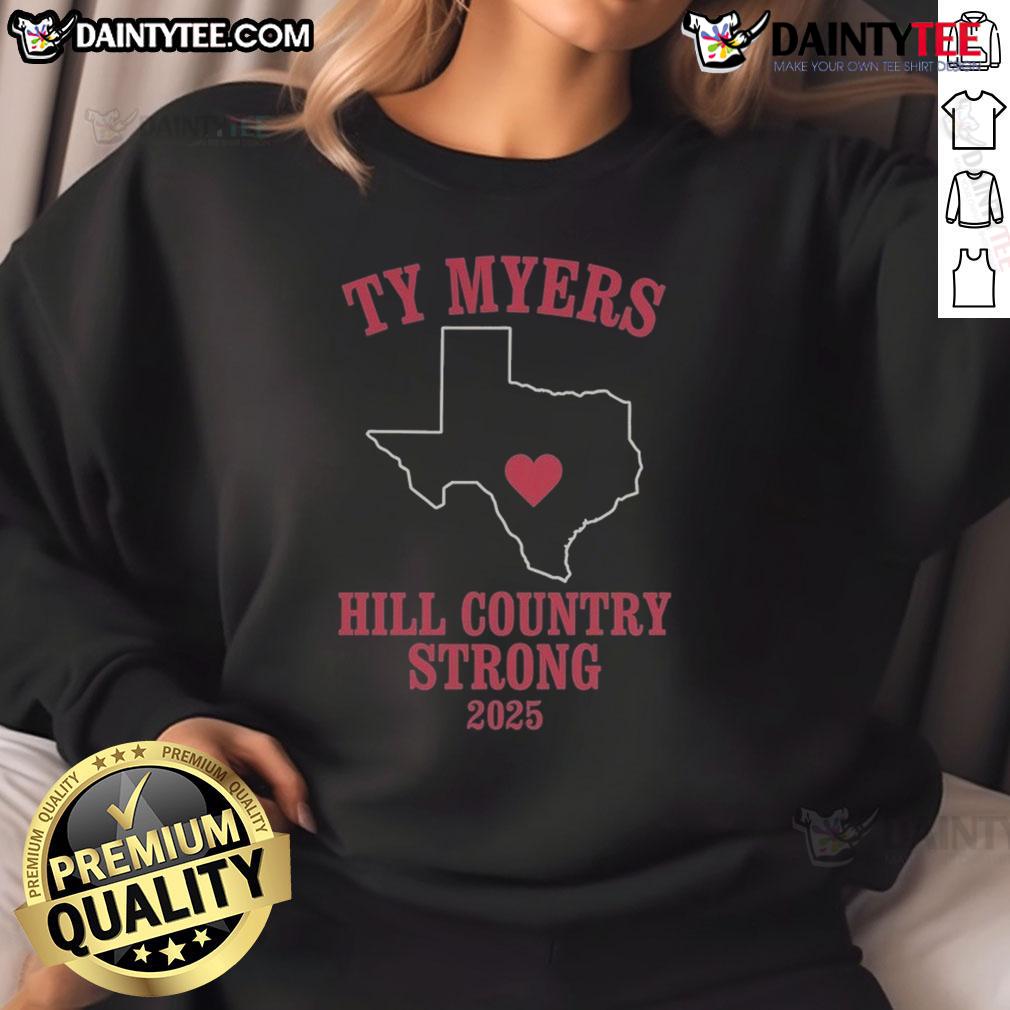 Good Ty Myers Hill In Country Strong 2025 Sweatshirt Good Ty Myers Hill in Country Strong 2025 sweatshirt featuring a stylish design, perfect for casual wear.