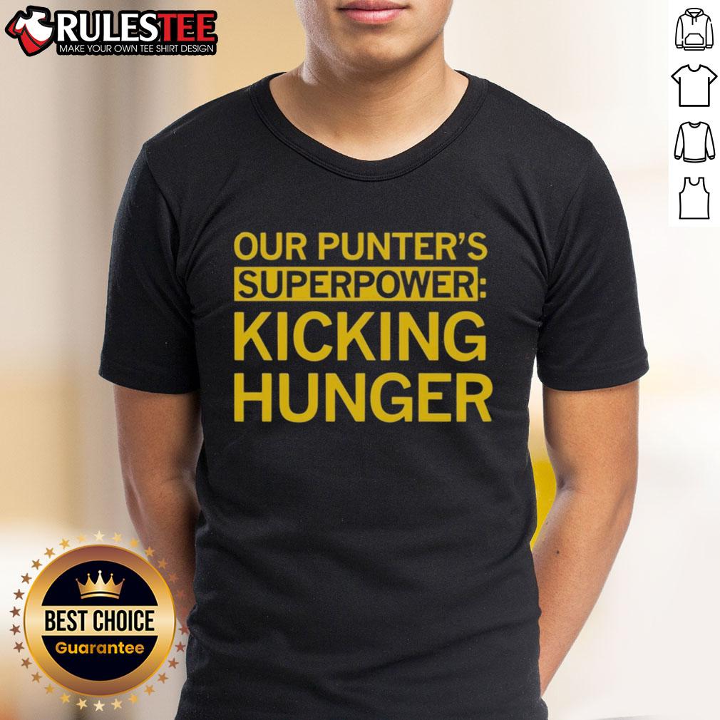 Good Tyler Perkins Our Punter'S Superpower Kicking Hunger T Shirt Good Tyler Perkins Our Punter's Superpower Kicking Hunger T-Shirt featuring a bold design to support hunger awareness.