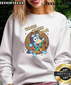 Bluey sweatshirt featuring 'Good Wacka Wacka Doo' design, perfect for fans of the animated series Bluey.