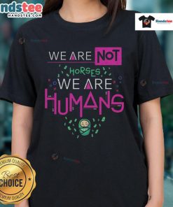 Good We Are Humans Ladies Tee featuring a stylish design and comfortable fit for casual wear and self-expression.