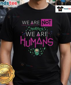 Good We Are Humans T-Shirt featuring a bold graphic design promoting unity and humanity in a stylish casual wear.