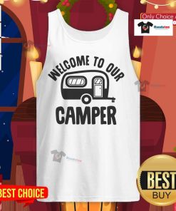 Good Welcome To Our Camper Tank Top featuring a stylish design perfect for outdoor adventures and summer fun.