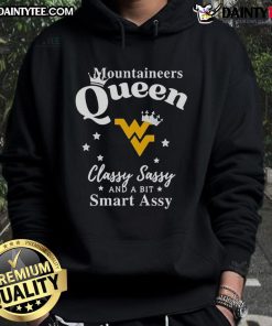 Alt Text: Good West Virginia Mountaineers hoodie featuring 'Classy, Sassy, and a Bit Smart Assy' design in stylish lettering.