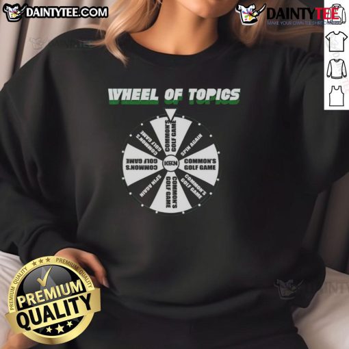 Good Wheel of Topics sweatshirt featuring a colorful design, perfect for casual wear and topic discussions.