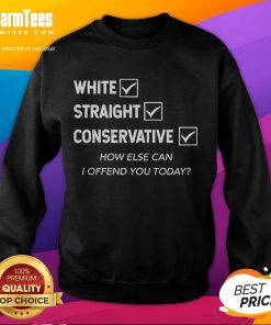 Good White Straight Conservative sweatshirt featuring bold text for humor and self-expression in casual fashion.