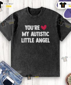 Good You're Love My Autistic Little Angel washed t-shirt featuring a colorful graphic design and soft fabric.