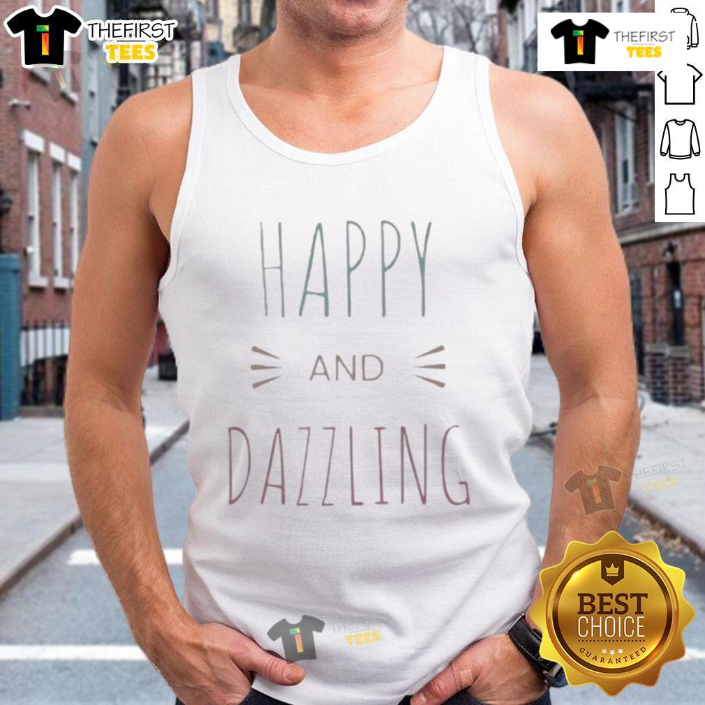 Happy And Dazzling Tank Top Happy and dazzling tank top featuring vibrant colors and a cheerful design, perfect for summer outfits and casual wear.
