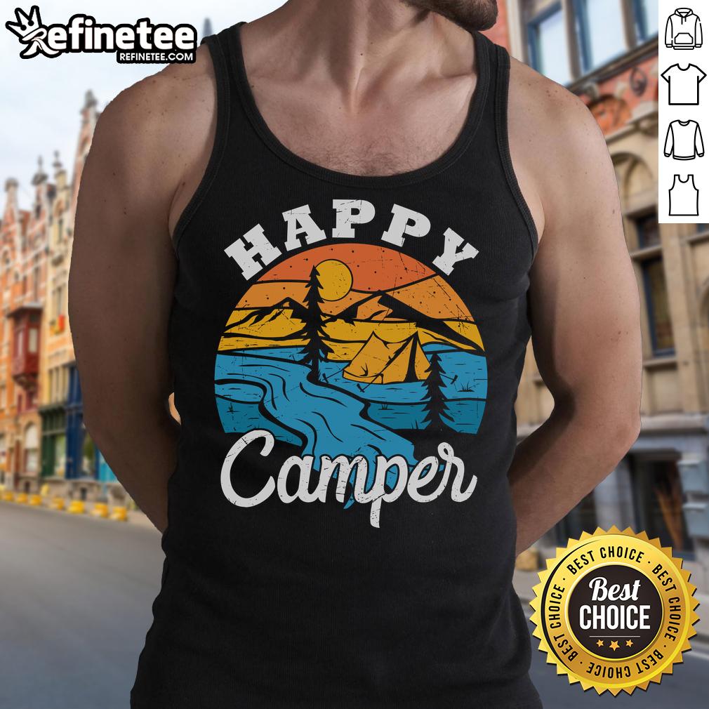 Happy Camper Vintage Camping Tent And Nature Scene Tank Top Happy Camper vintage camping tent in a serene nature scene on a stylish tank top, perfect for outdoor enthusiasts.
