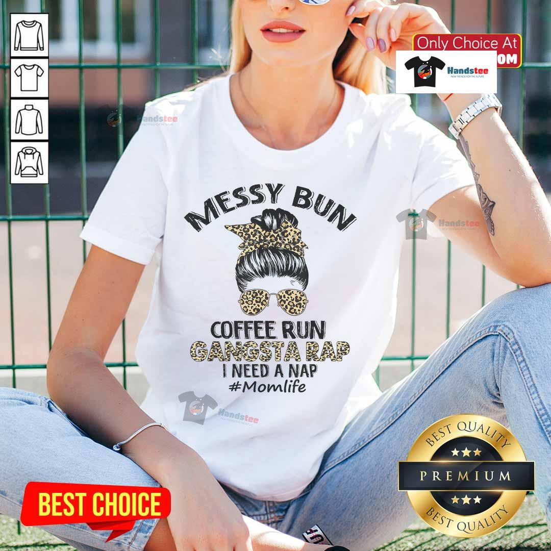 Happy Messy Bun Coffee Run Gangsta Rap Mom Life Hair Leopard Print Ladies Tee Mom wearing a leopard print tee with a messy bun, enjoying coffee while embracing gangsta rap lifestyle.