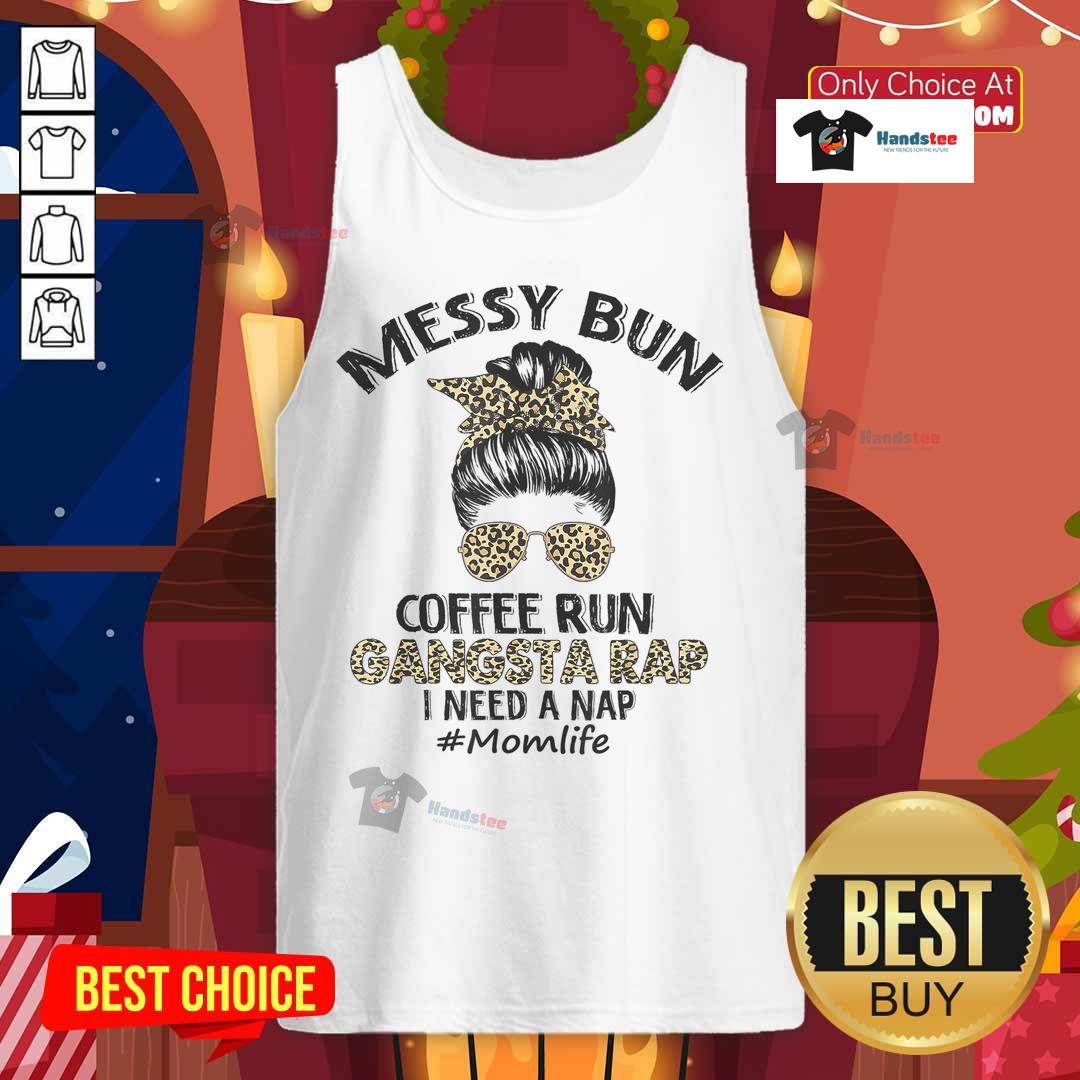Happy Messy Bun Coffee Run Gangsta Rap Mom Life Hair Leopard Print Tank Top Mom with a messy bun in a leopard print tank top enjoying coffee, embodying the fun side of gangsta rap mom life.