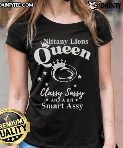 Alt Text: Happy Penn State Nittany Lions ladies tee featuring classy, sassy, and smart-assy design for fans.