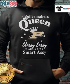 Happy Purdue Boilermakers queen wearing a classy, sassy, and smart-ass hoodie at a vibrant campus event.
