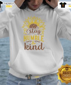 Happy Stay Humble and Kind Sunflower Hoodie design featuring a vibrant sunflower graphic on a cozy hoodie.