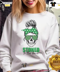 Happy-Stoned-To-The-Bone-Skull-Weed-Smoke-Messy-Bun-Sweatshirt