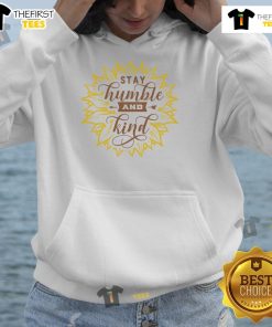 Happy sunflower design on a 'Stay Humble and Kind' hoodie, perfect for spreading positivity and warmth.