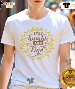 Happy Sunflower Stay Humble And Kind T-Shirt design featuring a vibrant sunflower and motivational text for positivity.