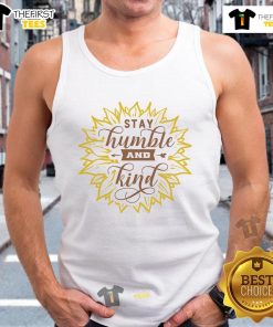 Happy sunflower design on a 'Stay Humble and Kind' tank top, perfect for casual summer wear and uplifting vibes.