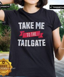 Happy Take Me To The Tailgate Ladies Tee featuring vibrant colors and a fun design perfect for game day celebrations.