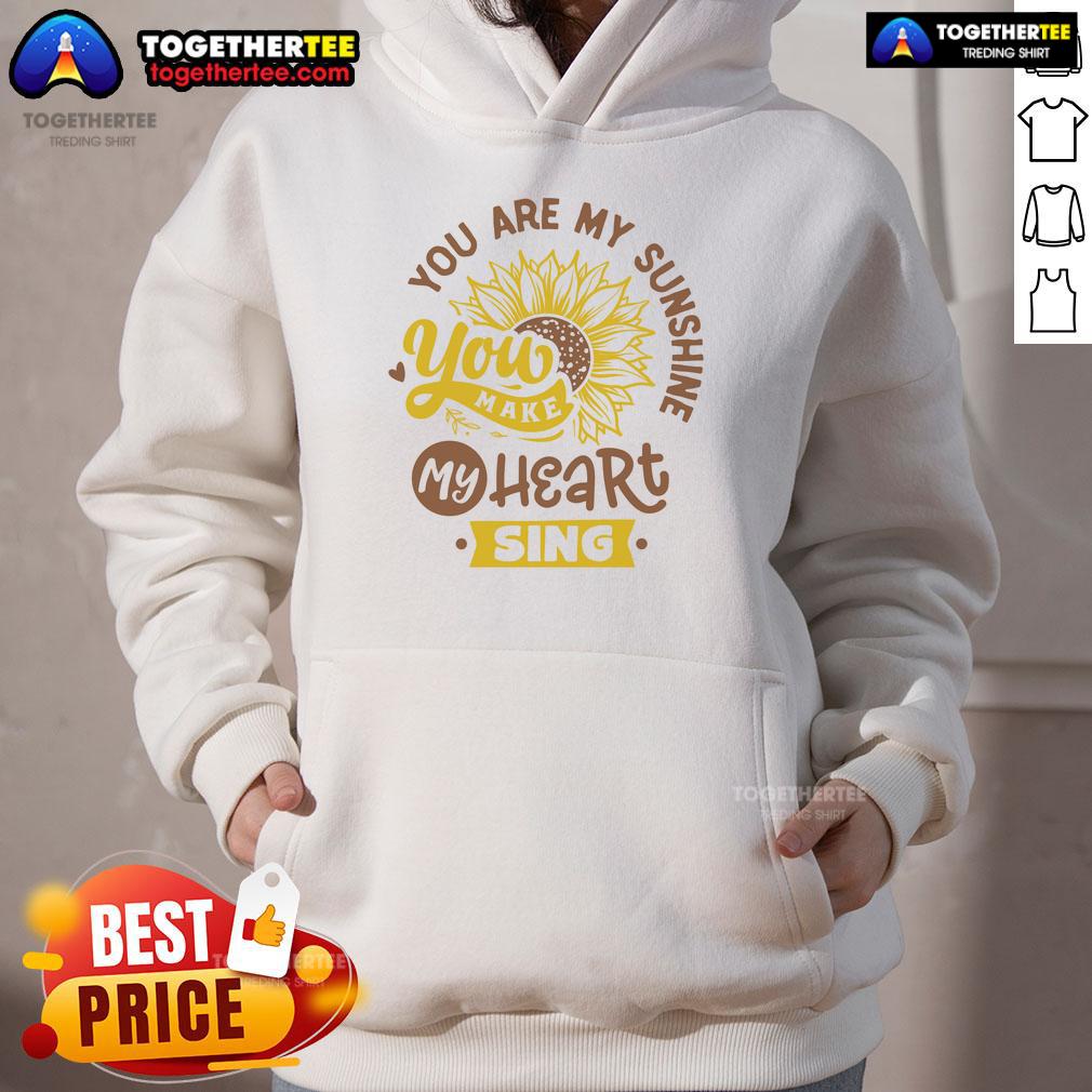 Happy You Are My Sinshine Sunflower Hoodie Happy You Are My Sunshine Sunflower Hoodie featuring vibrant sunflower design, perfect for cheerful casual wear.