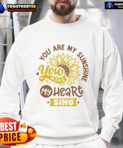 Happy You Are My Sunshine sunflower sweatshirt featuring vibrant yellow sunflowers on a cozy fabric.