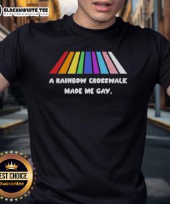 Hot A Rainbow Crosswalk Made Me Gay T-Shirt featuring vibrant colors and a playful design celebrating LGBTQ+ pride.