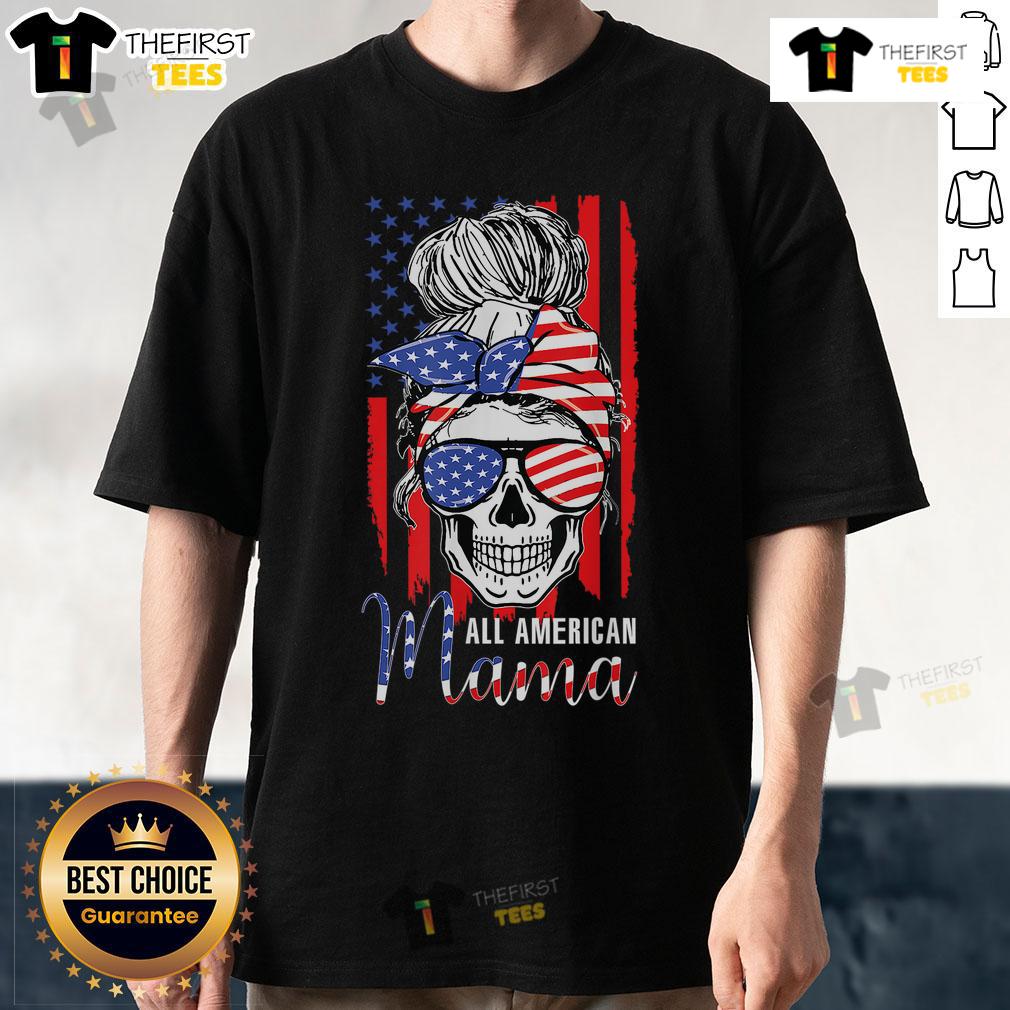 Hot All American Mama Usa Flag Messy Bun Skull Mom 4Th Of July T Shirt Alt Text: Hot All American Mama USA Flag Messy Bun Skull Mom 4th of July T-Shirt design featuring a patriotic graphic.