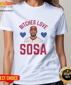 Alt Text: Hot Bitches Love Sosa Philadelphia Phillies Ladies Tee featuring vibrant graphics and a stylish fit for female fans.
