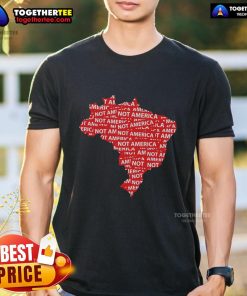 Anti-Trump politics T-shirt featuring 'Hot Brazil Not America' slogan, promoting protest and activism against Trump.
