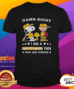 Hot Damn Right I Am A Pirates Fan Now And Forever Snoopy and Charlie Brown T-shirt featuring vibrant graphics and team spirit.