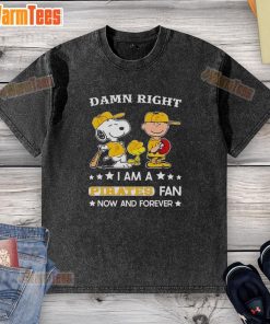 Alt Text: Snoopy and Charlie Brown on a washed t-shirt, showcasing 'Hot Damn Right I Am A Pirates Fan Now And Forever' design.
